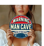 P69 Vintage Man Cave Warning Metal Sign